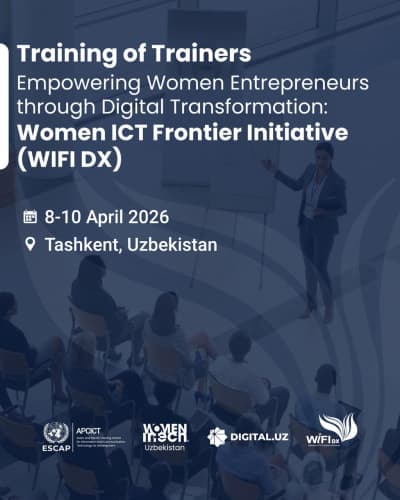 Tashkent to Host International Program Supporting Women’s Entrepreneurship Through Digital Transformation