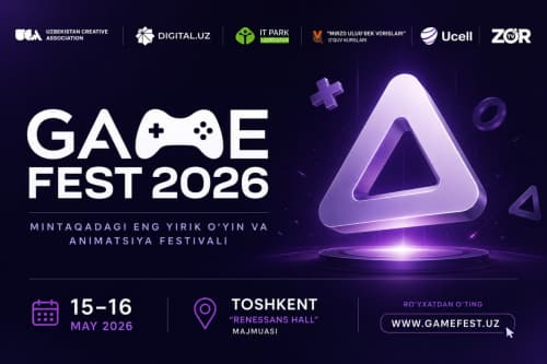 GameFest 2026 — mintaqadagi eng yirik o‘yin va animatsiya festivali Toshkentda bo‘lib o‘tadi