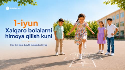1-iyun – Xalqaro bolalarni himoya qilish kuni