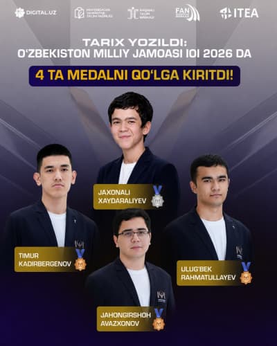 History Made: Uzbekistan's National Team Wins 4 Medals at IOI 2026!