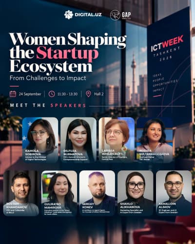AKT haftaligi doirasida “Women Shaping the Startup Ecosystem” forumi bo‘lib o‘tadi!