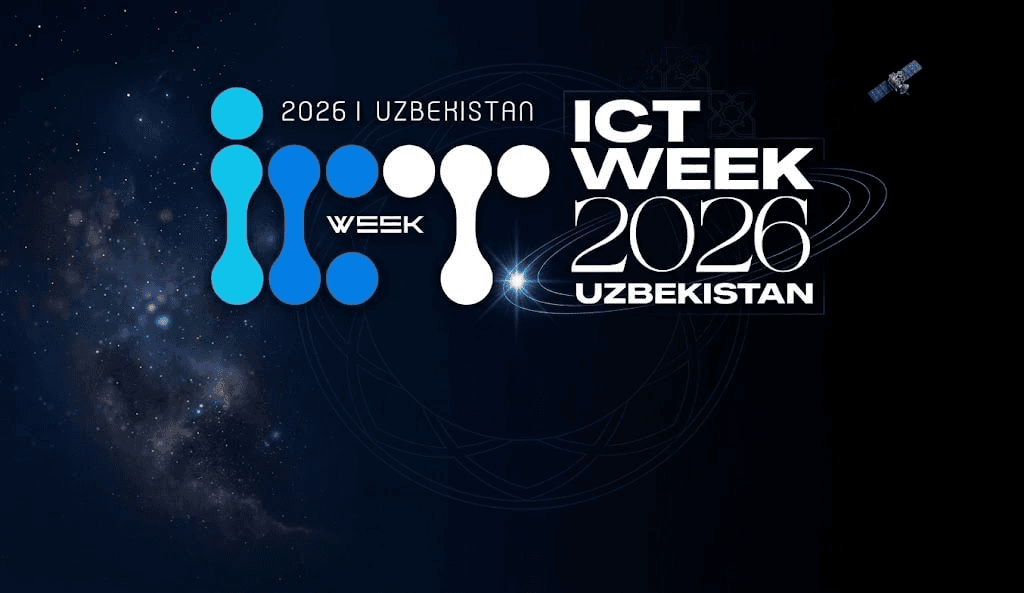 ICTWeek 2026: Dunyo АT hamjamiyati O‘zbekistonda jamlanadi